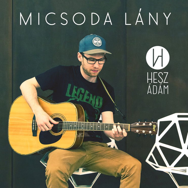 Hesz Ádám: Micsoda lány