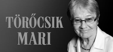 Meghalt Törőcsik Mari