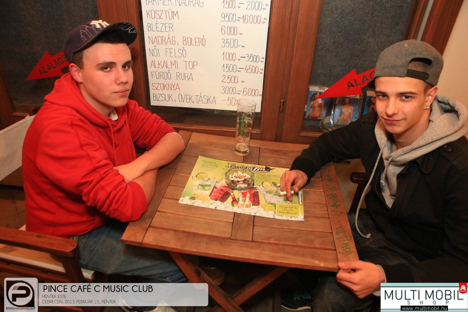 Debrecen, Pince Café & Music Club - 2013. Február 15., Péntek