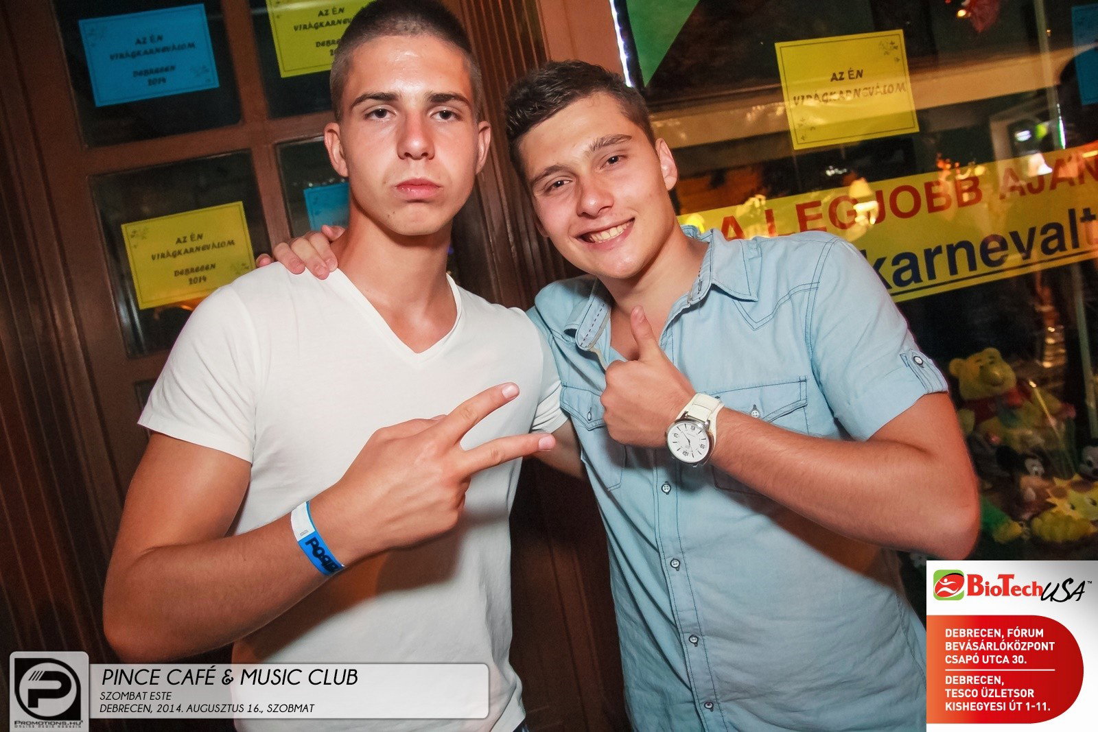 DEBRECEN, PINCE CAFÉ & MUSIC CLUB - 2014. AUGUSZTUS 16., SZOMBAT