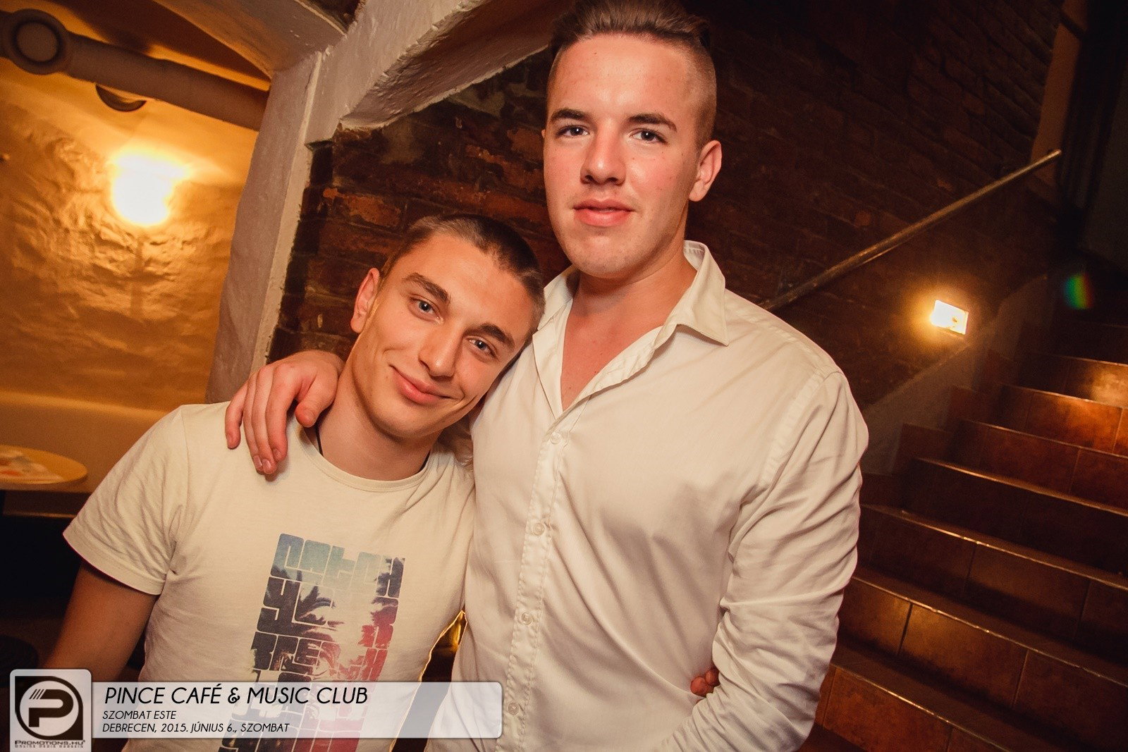 DEBRECEN, PINCE CAFÉ & MUSIC CLUB - 2015. JÚNIUS 6., SZOMBAT