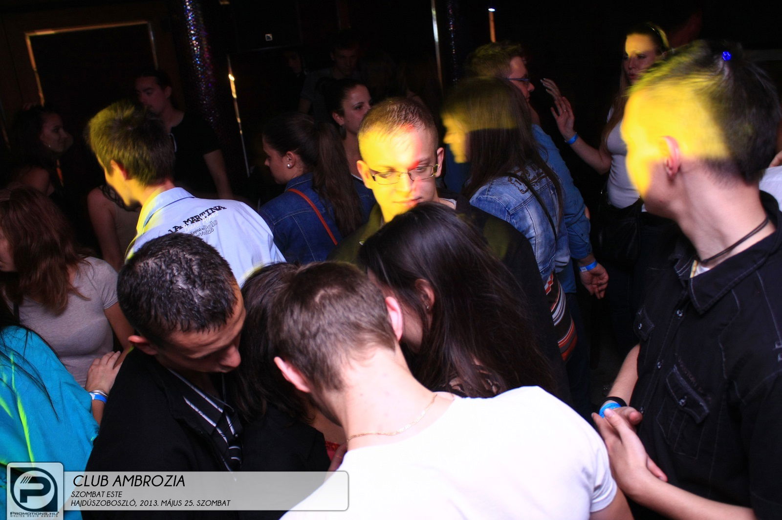 Hajdúszoboszló, Club Ambrózia - 2013. Május 25., Szombat