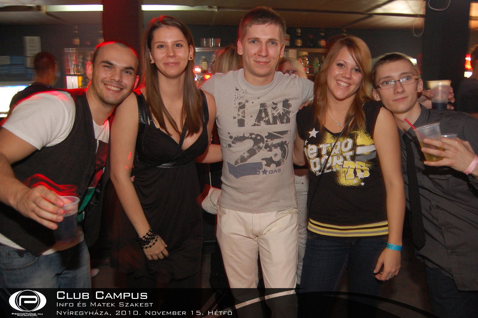 Nyíregyháza, Club Campus - 2010. november 15. Hétfő