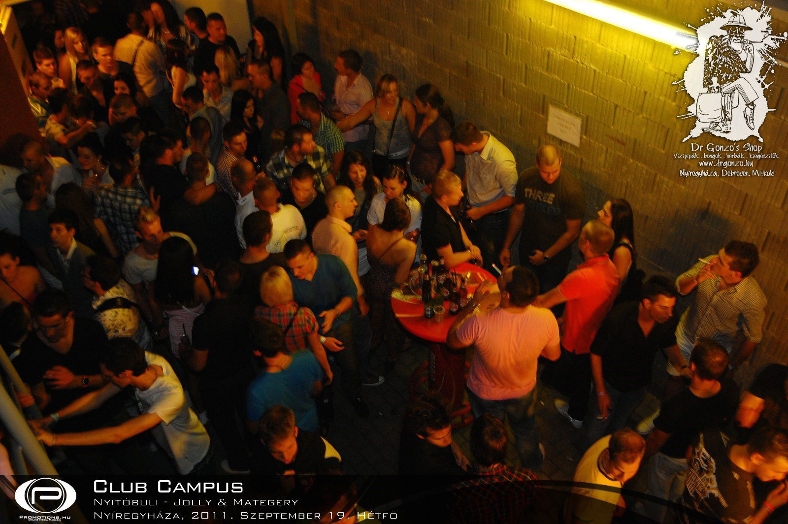 Nyíregyháza, Club Campus - 2011. Szeptember 19. Hétfö
