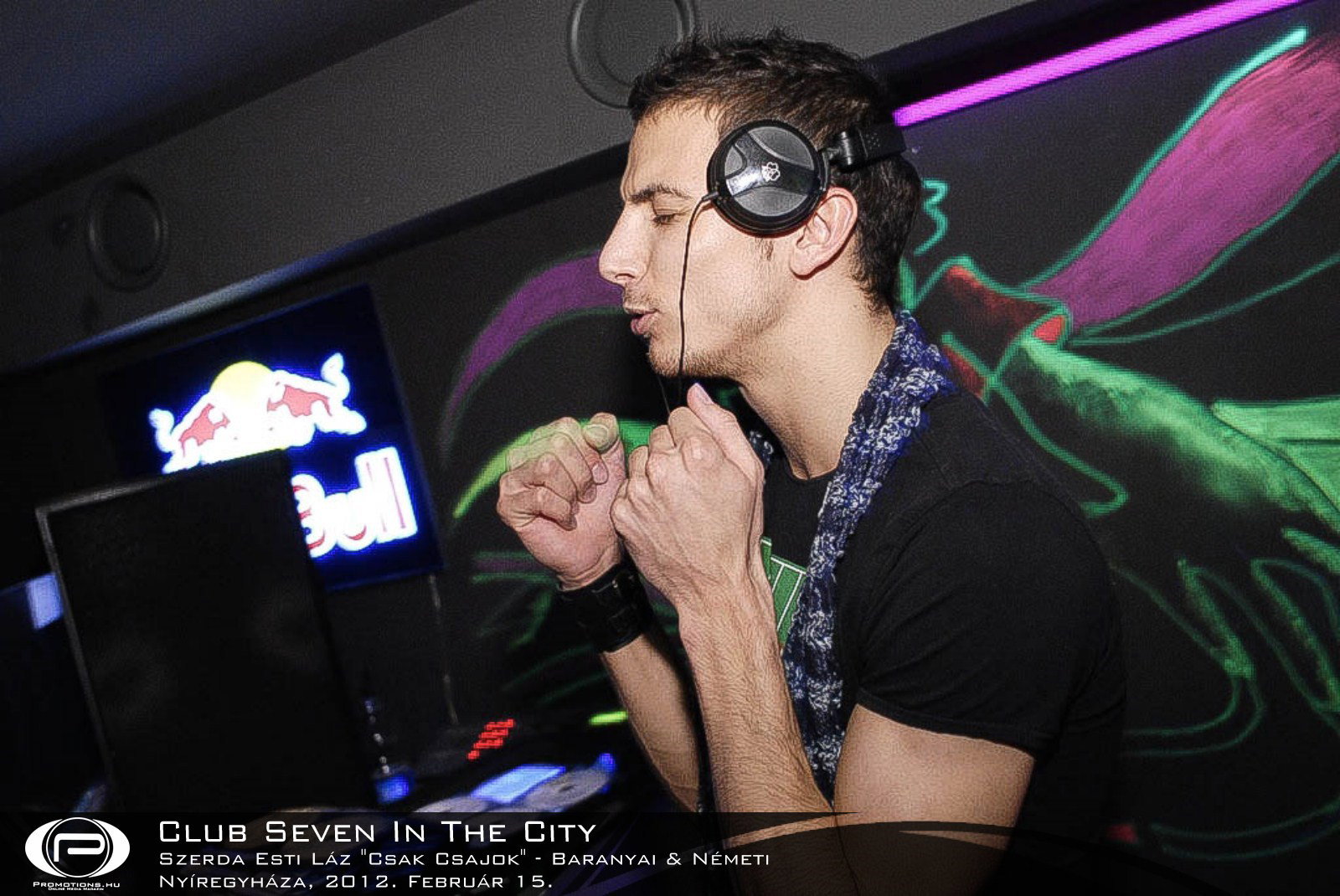 Nyíregyháza, Club Seven In The City - 2012. Február 15. Szerda