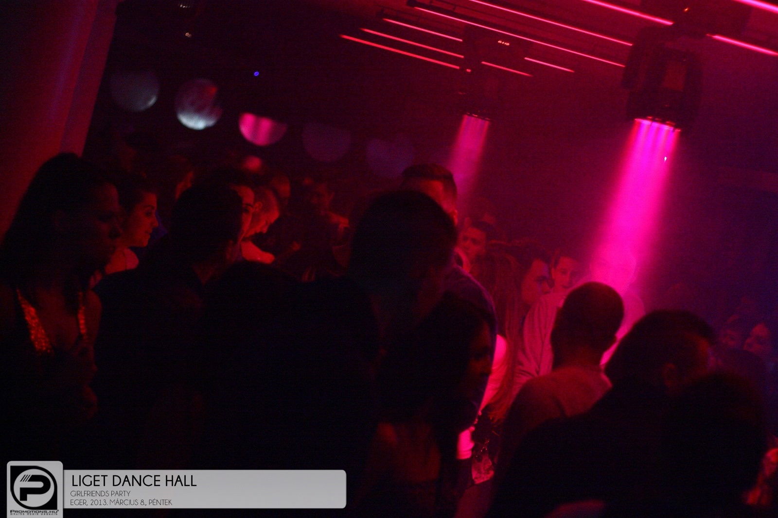 Eger, Liget Dance Hall - 2013. Március 8., Péntek