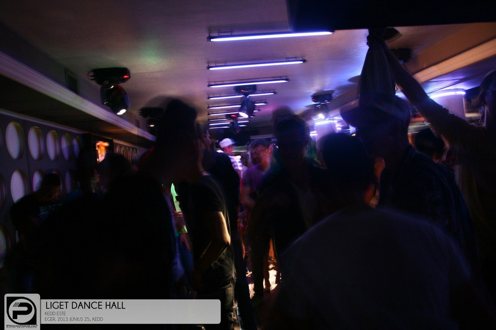 Eger, Liget Dance Hall - 2013. Június 21., Péntek