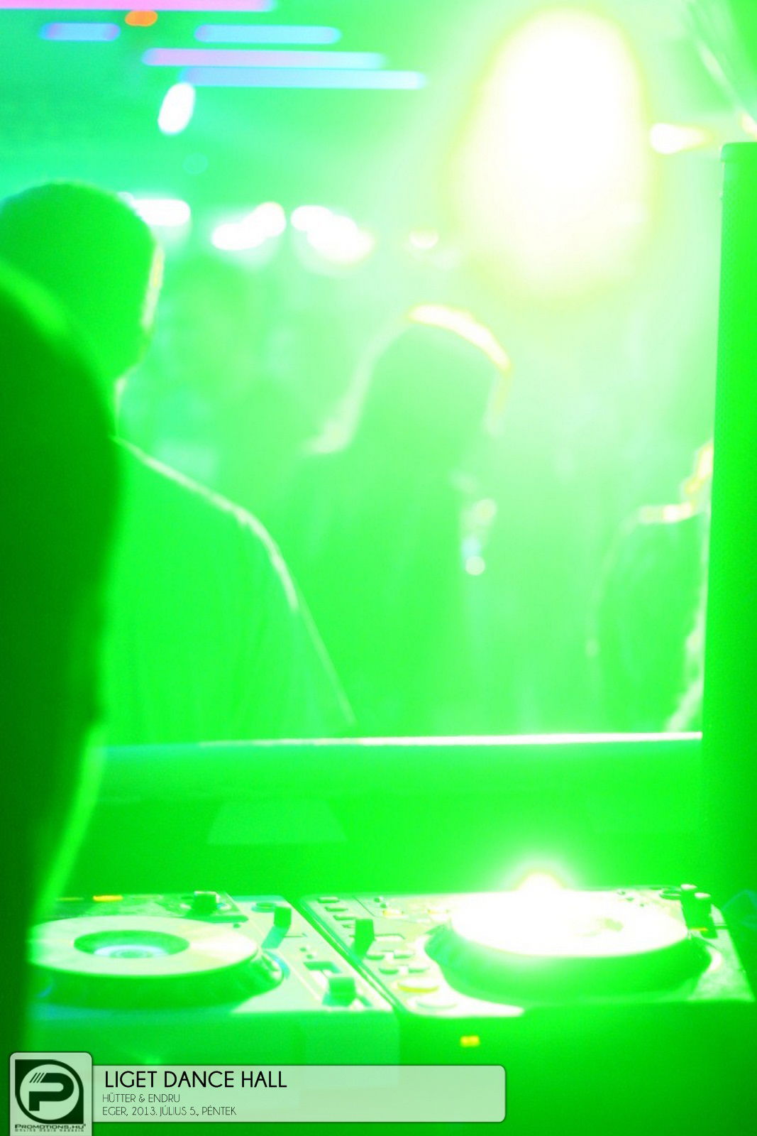 Eger, Liget Dance Hall - 2013. Július 5., Péntek