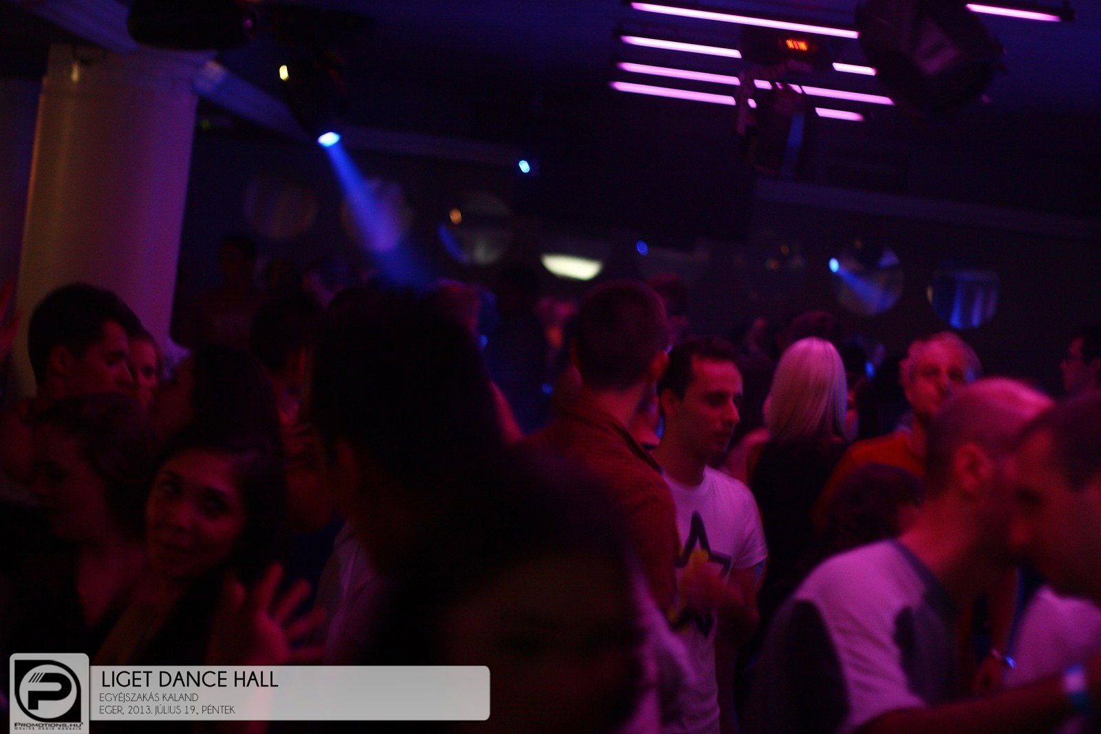 Eger, Liget Dance Hall - 2013. Július 19., Péntek