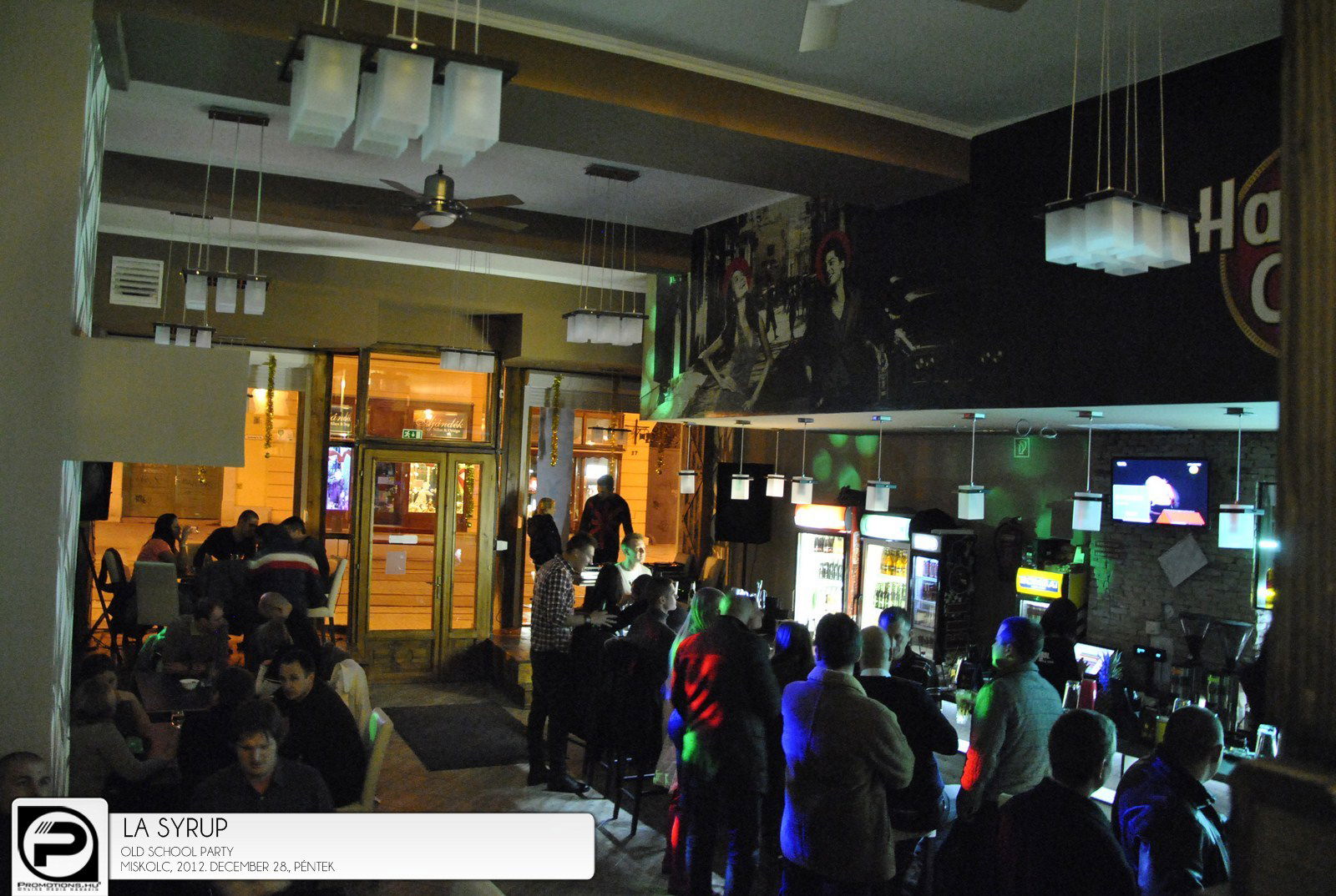 Miskolc, La Syrup - 2012. december 28., péntek