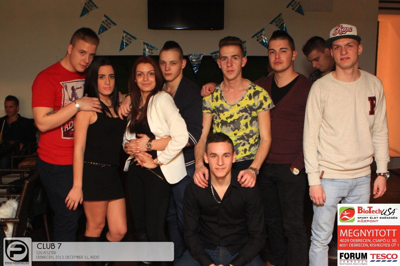 Debrecen, Club 7 - 2013. December 31., Kedd