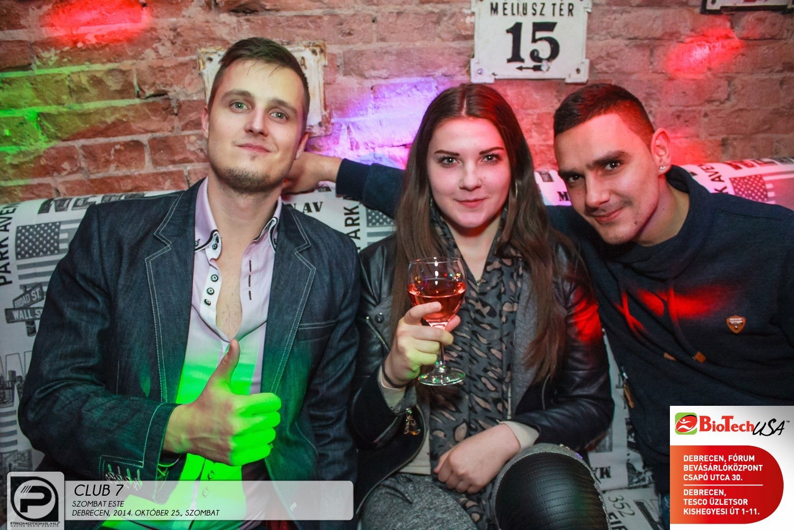 DEBRECEN, CLUB 7 - 2014. OKTÓBER 25., SZOMBAT