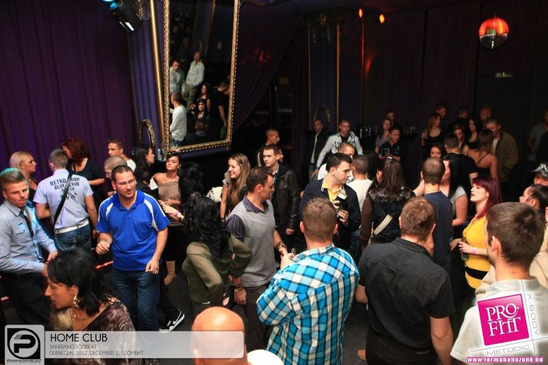 Debrecen, Home Club - 2012. December 1., Szombat