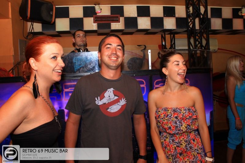 Debrecen, Retro 69 Music Bar - 2012. augusztus 25. Szombat