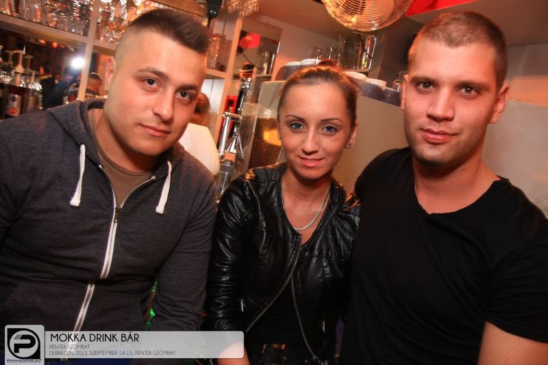 Debrecen, Mokka Drink Bár - 2012. Szeptember 15., Szombat