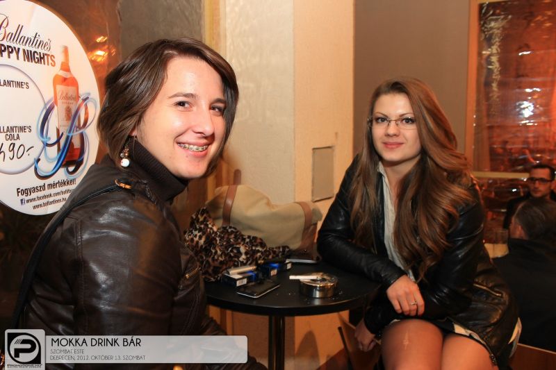 Debrecen, Mokka Drink Bár  - 2012. Október 12. Szombat