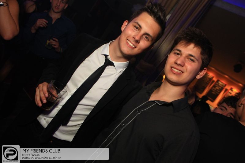 Debrecen, My Friends Club - 2013. Május 17., Péntek