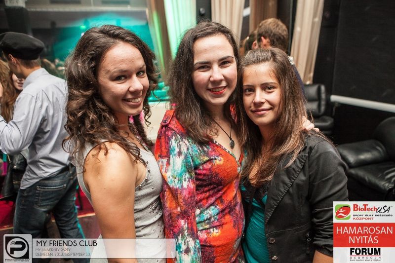 Debrecen, My Friends Club, 2013. Szeptember 30. Hétfő