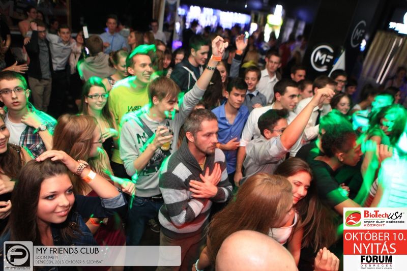 Debrecen, My Friends Club - 2013. Október 5., Szombat