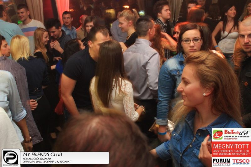 Debrecen, My Friends Club- 2013. December 28., szombat este