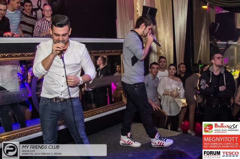 DEBRECEN, MY FRIENDS CLUB - 2014. MÁRCIUS 7., PÉNTEK