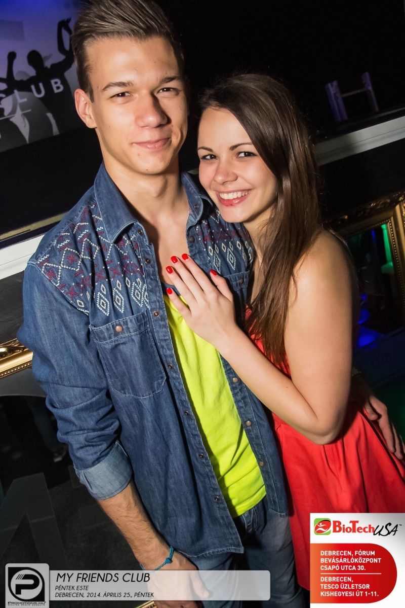 DEBRECEN, MY FRIENDS CLUB - 2014. ÁPRILIS 25., PÉNTEK