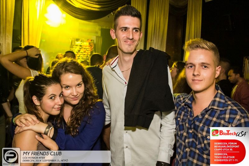 DEBRECEN, MY FRIENDS CLUB - 2014. SZEPTEMBER 15., HÉTFŐ