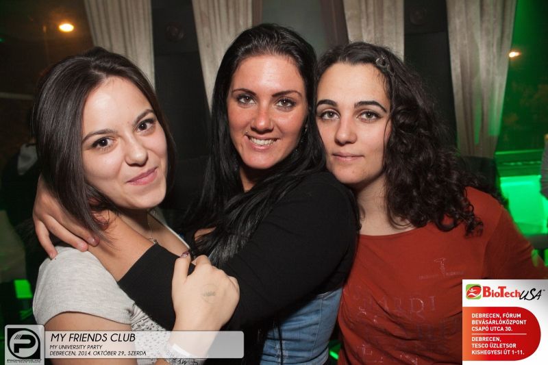 DEBRECEN, MY FRIENDS CLUB - 2014. OKTÓBER 29., SZERDA