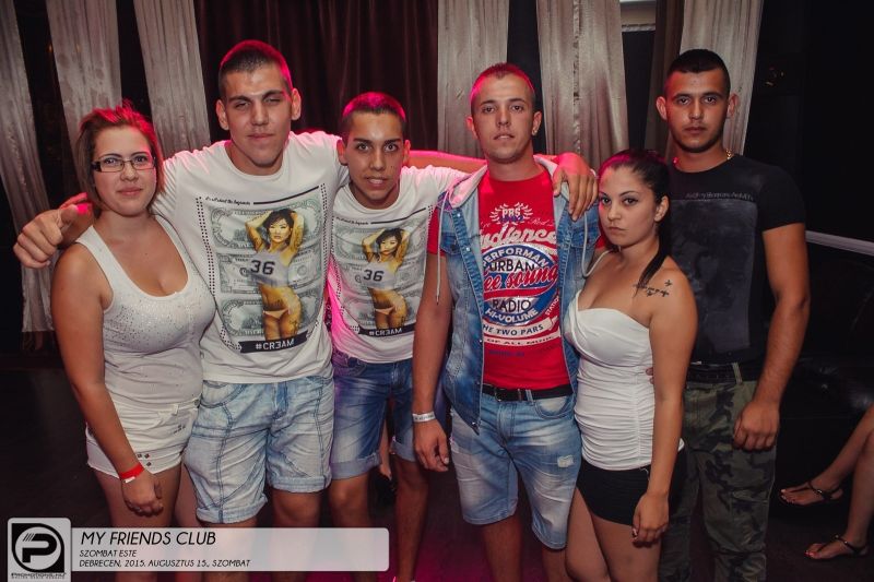 DEBRECEN, MY FRIENDS CLUB - 2015. AUGUSZTUS 15., SZOMBAT