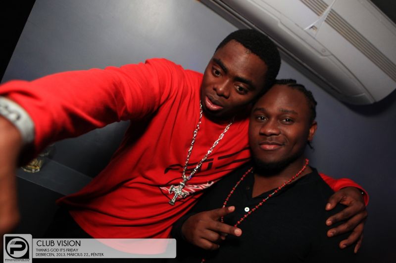 Debrecen, Club Vision - 2013. Március 22., Péntek