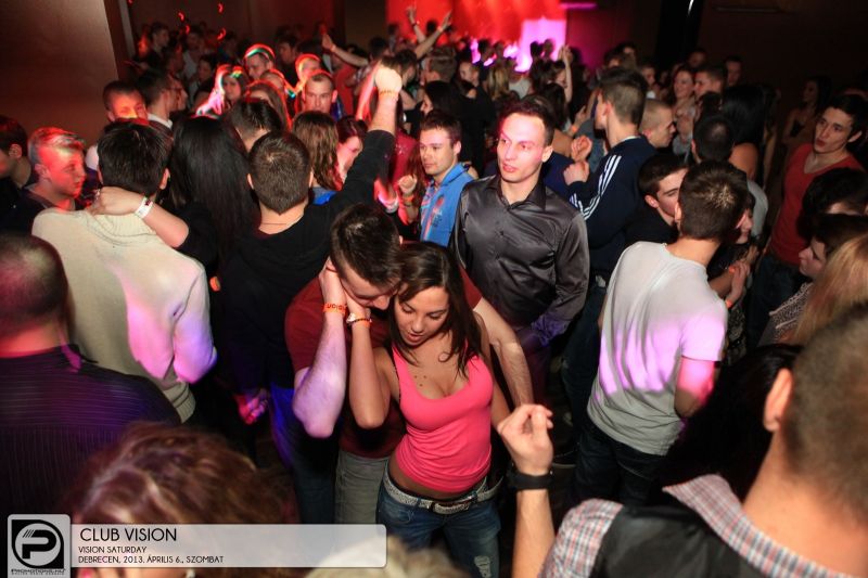 Debrecen, Club Vision - 2013. Április 6., Szombat