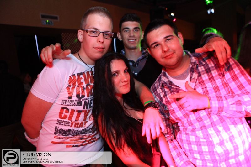 Debrecen, Club Vision -  2013. Május 15., Szerda