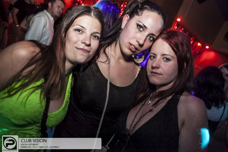 Debrecen, Club Vision -  2013. Május 25., Szombat