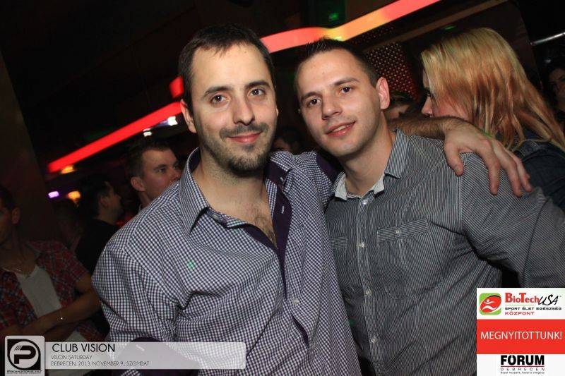 Debrecen, Club Vision - 2013. November 9., Szombat